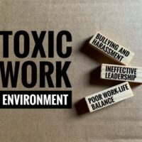 Toxic Work Environment